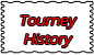 Link to Tournament History page